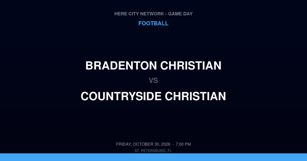 Bradenton Christian vs. Countryside Christian — Football Game Day — Gainesville, FL — Oct 30, 2026