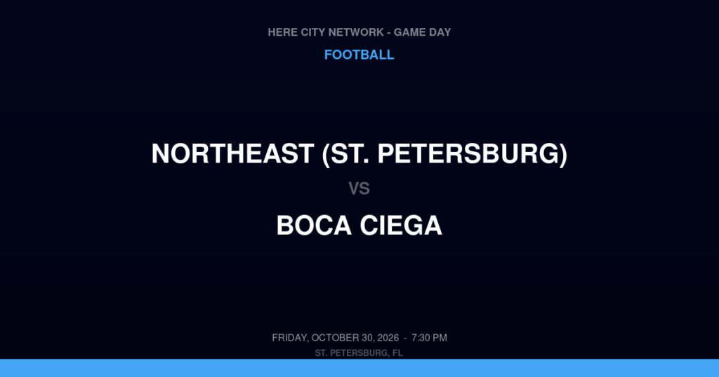 Northeast (St. Petersburg) vs. Boca Ciega — Football Game Day — Gulfport, FL — Oct 30, 2026