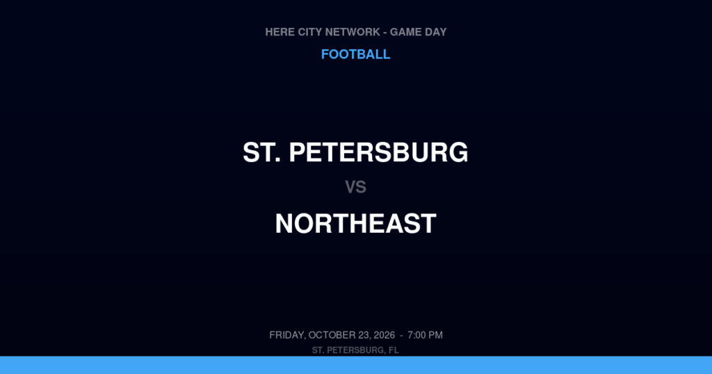 St. Petersburg vs. Northeast — Football Game Day — St. Petersburg, FL — Oct 23, 2026