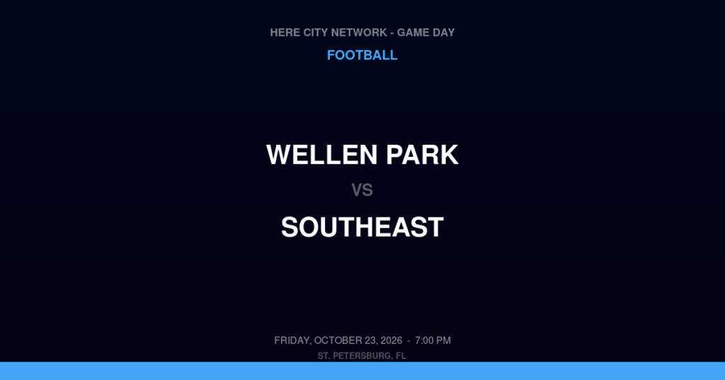 Wellen Park vs. Southeast — Football Game Day — Bradenton, FL — Oct 23, 2026